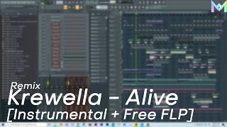 Krewella - Alive [MBS Remake] + FREE FLP