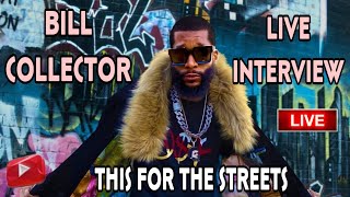 Bill Collector Talks To The Streets