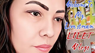 LILET Vlogs is live!Good Evening Everyone!