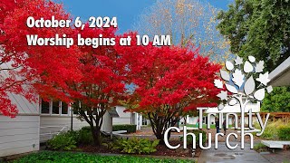 Worship for October 6, 2024