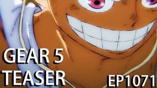 Gear 5 Teaser Revealed! From One Piece: Episode 1071 | This Will Shake The Anime Industry