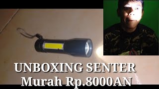 kita unboxing senter murah Rp.8000an