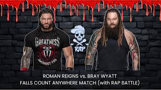 FCA Match with "Rap Battle"🎵 | Roman Reigns vs. Bray Wyatt | WWE Clash At The Castle