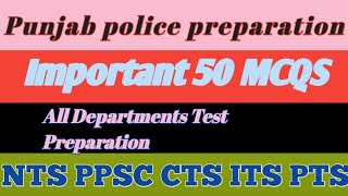 All test preparation of Punjab and Islamabad Like PPSC. NTS. Punjab police exam ITS CTS CSS.