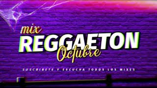 Mix - Reggaeton 2022 - Octubre // DEEJAY JC