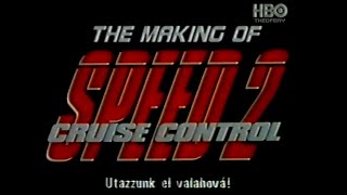 Így készült a Féktelenül 2. - HBO, 1997.09.27. VHSRip