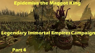 Total War Warhammer 3: Epidemius the Maggot King - Legendary Immortal Empires Campaign - Part 4