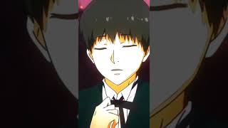 #shorts #anime Kaneki Ken [AMV] EDIT