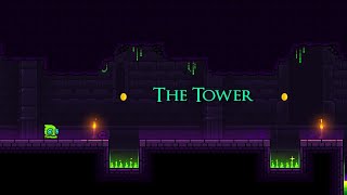 GEOMETRY DASH 2.2 – “The Tower” 100% Complete | brey