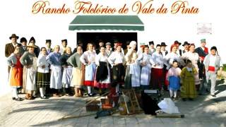 RANCHO FOLCLÓRICO DE VALE DA PINTA "Ele é coradinho"