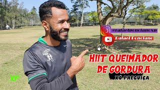 Hiit queimador de Gordura| Rafael Ponciano