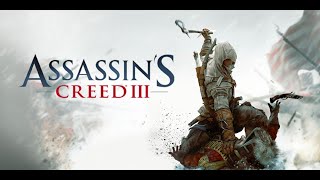 Asassin's creed 3 спустя 12 лет