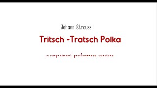 J.Strauss TRITSCH TRATSCH POLKA/accompaniment