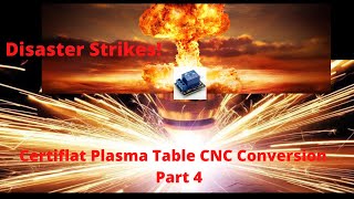 CertiFlat Plasma Table CNC Conversion - Part 4