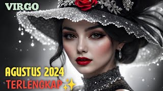 VIRGO PREDIKSI LENGKAP AGUSTUS 2024 ✨️