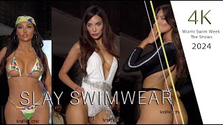 SLAY SWIMWEAR Miami Swim Week The Shows Resort 2025 4K