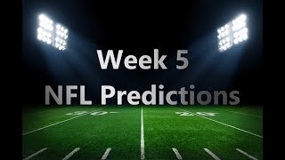 NFL week 5 predictions