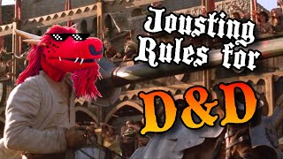 D&D Jousting: The Homebrew That Got Out of Hand