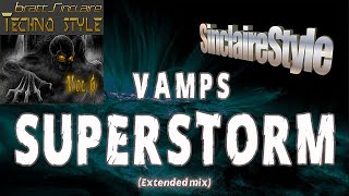 Superstorm / Vamps