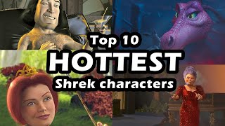 Top 10 hottest Shrek characters