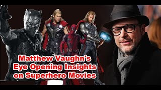 Matthew Vaughn's Eye Opening Insights on Superhero Movies  New York Comic Con 2023