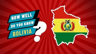 10 Fascinating Facts About Bolivia You Didn't Know