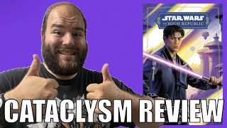 Star Wars, The High Republic: Cataclysm by Lydia Kang - Book Review