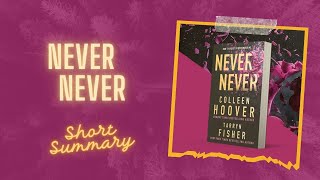 Never Never by Colleen Hoover Book Summary