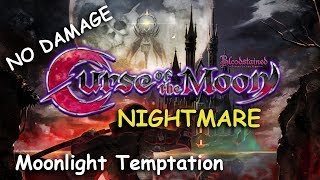 Bloodstained. Nightmare. No damage. Moonlight Temptation (Эп.01) RUS