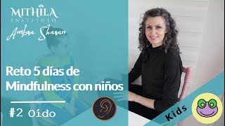 2º día RETO 5 DÍAS DE MINDFULNESS para niños