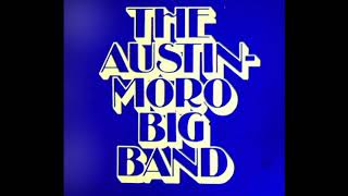 The Austin-Moro Big Band   "Tribute to Art Fern - 82 Jazz Fest"