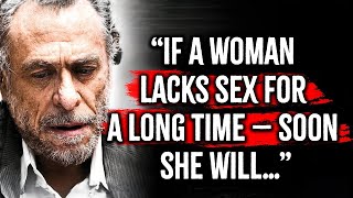 Charles Bukowski's Life Lessons Men Learn Too Late In Life