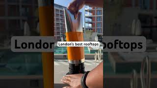 best london rooftop in #london #rooftop #viral #trendingshorts #sunset #londonlife #londonvlog