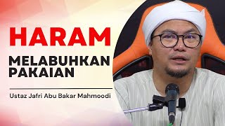 Haram Melabuhkan Pakaian l Riyadush Shalihin