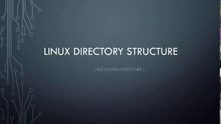 Linux directory structure