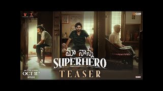 Maa Nanna Super Hero Teaser | Sudheer Babu | Sayaji Shinde | Sai Chand | Abhilash Kankara