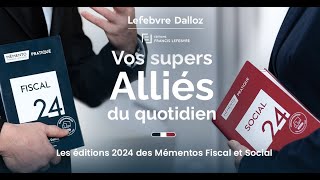 Mémento Fiscal et Social 2024 – Vos supers alliés du quotidien