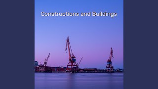 Constructions and Buildings