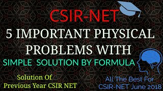 CSIR-NET PHYSICAL CHEMISTRY 5 PROBLEMS WITH SIMPLE SOLUTION(FORMULA)