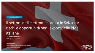 Il settore dell'elettromeccanica in Svizzera: rischi e opportunità per l'export delle PMI italiane