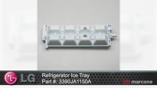 LG Refrigerator Ice Tray Part #:3390JA1150A