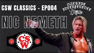 Nic Nemeth | CSW Classics EP04