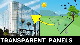 How do Transparent Solar Panels Work?