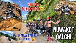 Nuwakot Galchi Ride ❤️||HILO MA DUKHA PAIYO