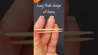 Easy Nail design for making at home #nailart #shortsviral #beauty