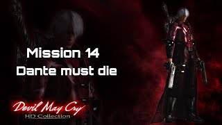 Devil May Cry™ Mission 14 Dante must die difficulty