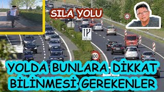 Sıla Yolu Vlog.Yolda Bunlara Dikkat.Bilinmesi Gereken Konular.