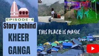 Kheerganga  || ep.-4Lost In Jungle|| Budget Trip || Himachal Pradesh |Kasol camping