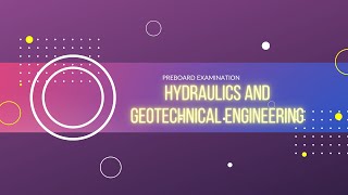 HYDRAULICS AND GEOTECHNICAL ENGINEERING