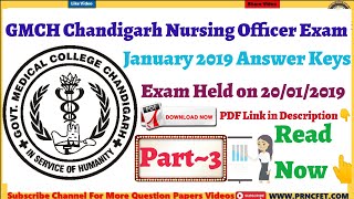 GMCH Chandigarh Nursing Officer Exam 2019 Solved Question Paper Part-3|GMCH Staff Nurse Answer Keys